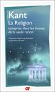 LA RELIGION COMPRISE DANS LES LIMITES DE LA SEULE RAISON 